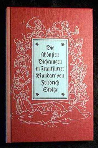 Die schönsten Dichtungen in Frankfurter Mundart. Kleine Auswahl-Ausgabe Books