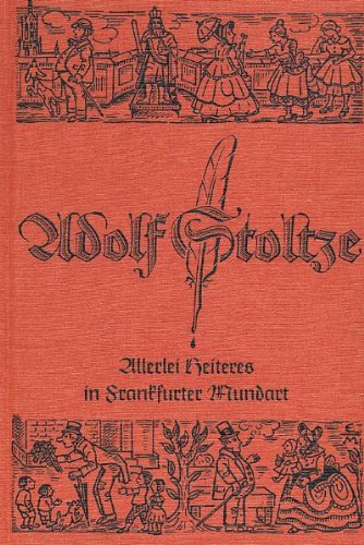 Allerlei Heiteres in Frankfurter Mundart Fiction