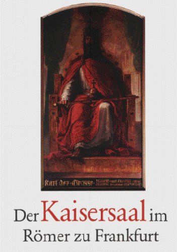Der Kaisersaal im Römer zu Frankfurt General education