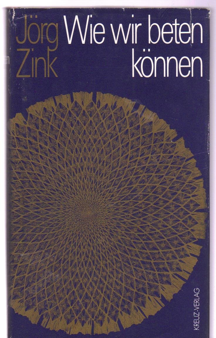 Wie wir beten können. Religion & Esotericism