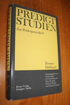 Predigtstudien für das Kirchenjahr 1970/1971. Perikopenreihe V - Zweiter Halbband. 1. Auflage. Books