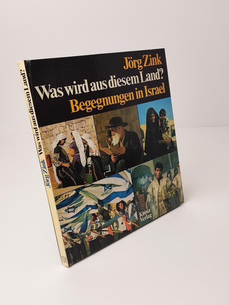 Was wird aus diesem Land? Begegnungen in Israel Travel
