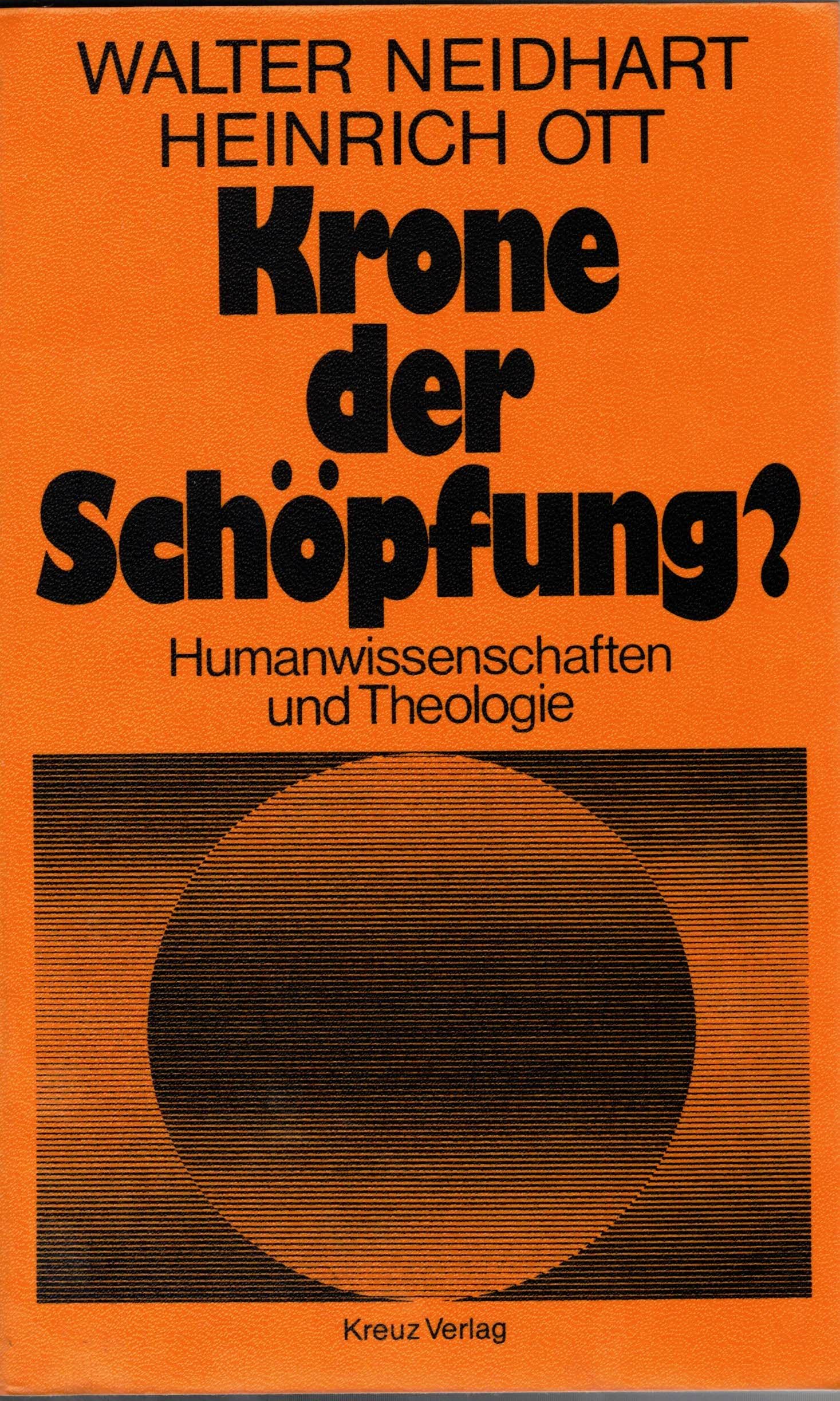 Krone der Schöpfung? Humanwissenschaften und Theologie Philosophy