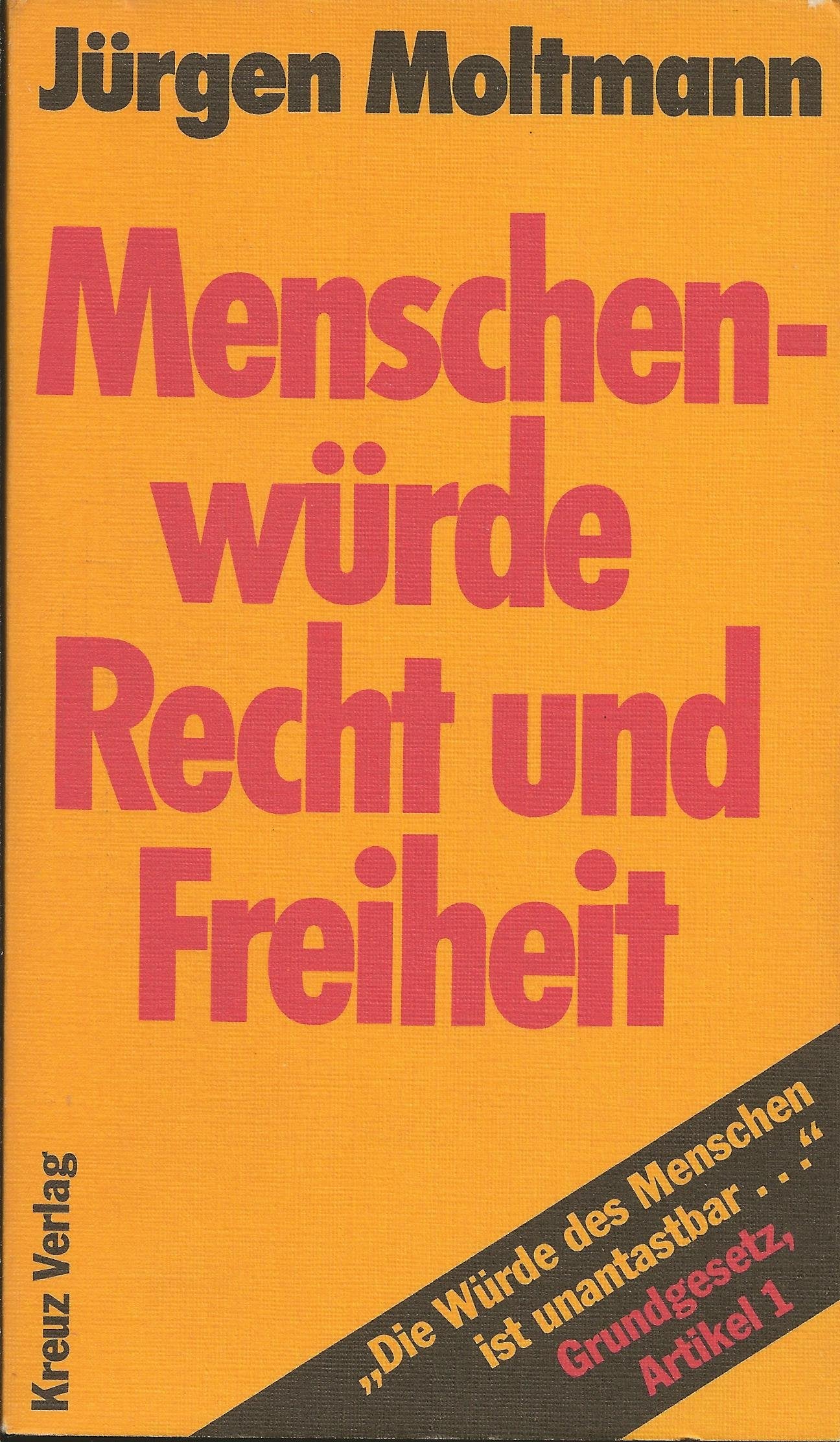 Menschenwürde, Recht und Freiheit Books