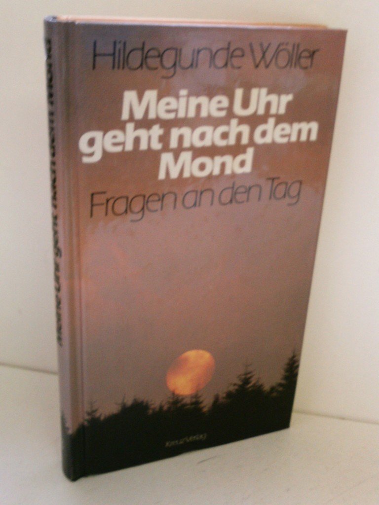 Meine Uhr geht nach dem Mond. Fragen an den Tag Lifestyle