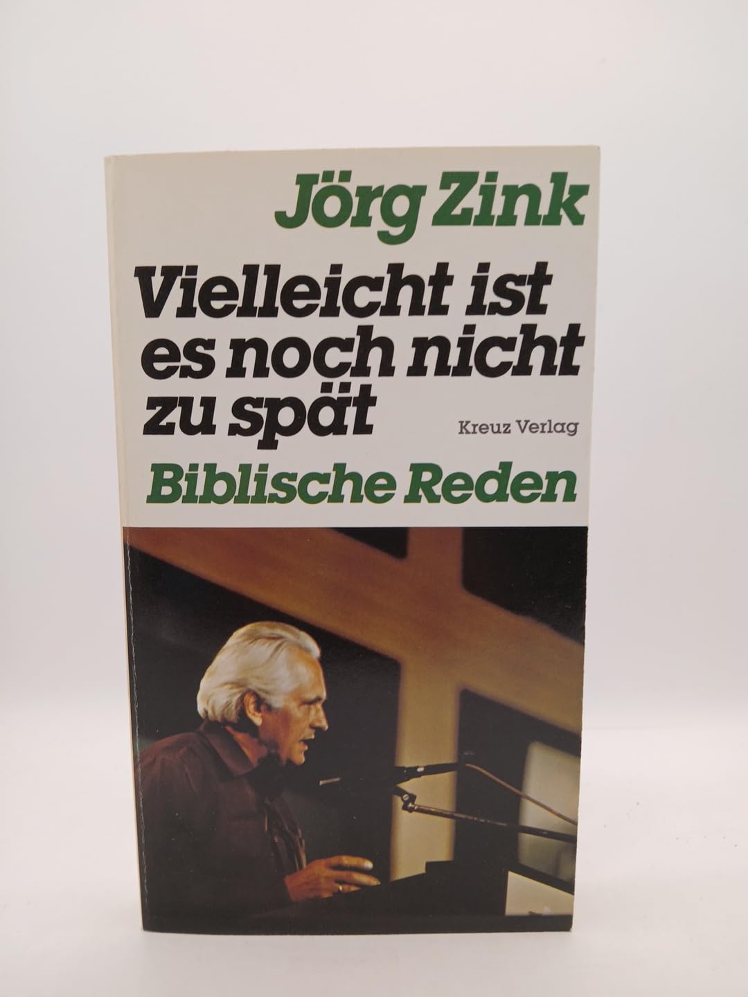 Vielleicht ist es noch nicht zu spät. Biblische Reden Religion & Esotericism