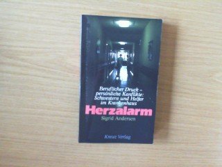 Herzalarm. Beruflicher Druck - persönliche Konflikte: Schwestern und Helfer im Krankenhaus Medicine