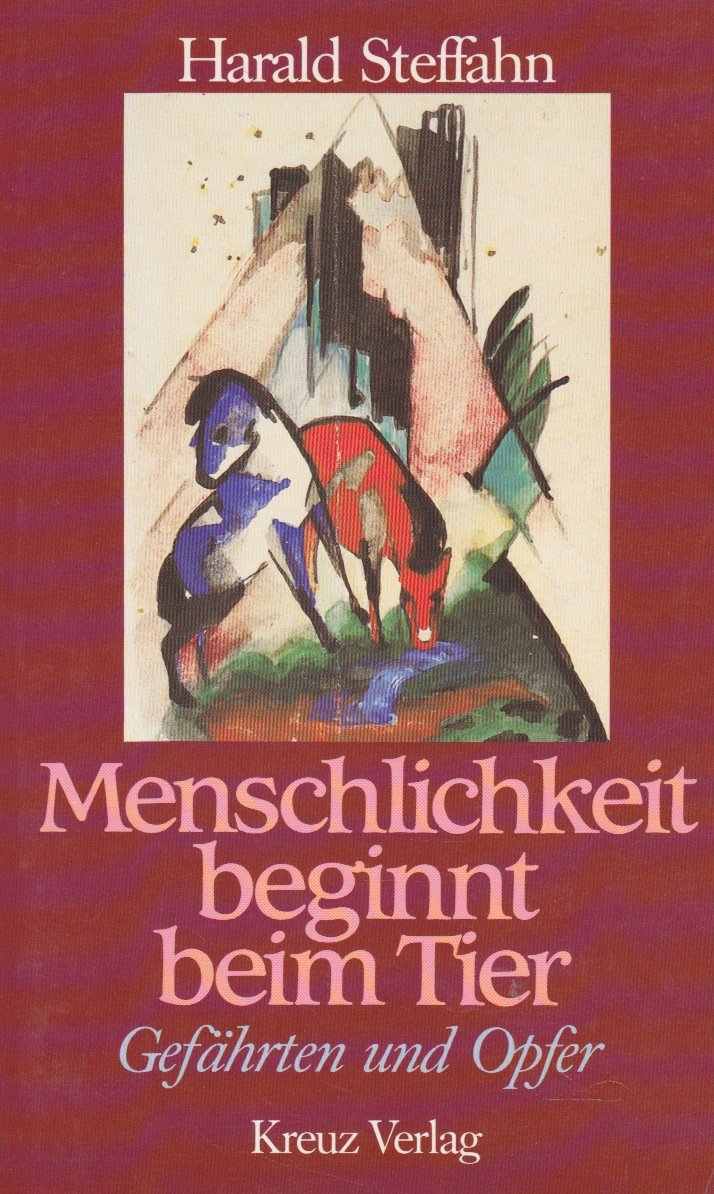 Menschlichkeit beginnt beim Tier. Gefährten und Opfer. Contemporary literature