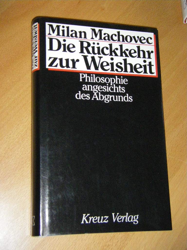 Die Rückkehr zur Weisheit. Philosophie angesichts des Abgrunds Lifestyle