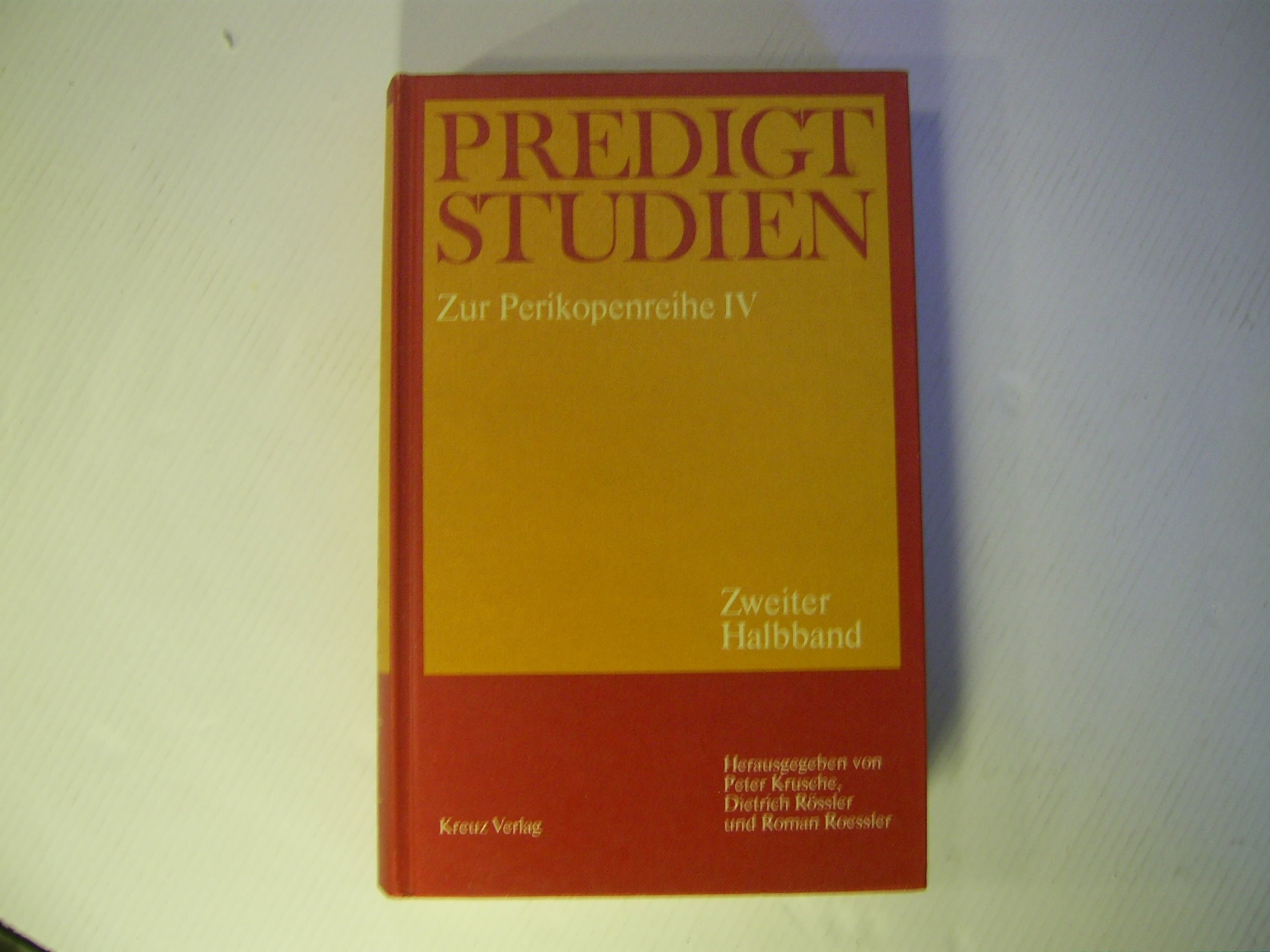 Predigtstudien für das Kirchenjahr 1988 zur Perikopenreihe IV - Zweiter Halbband; Books