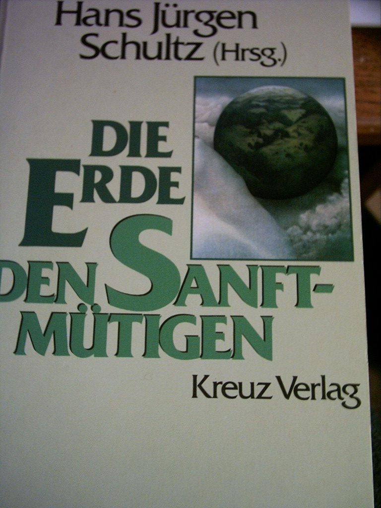 Die Erde den Sanftmütigen Books