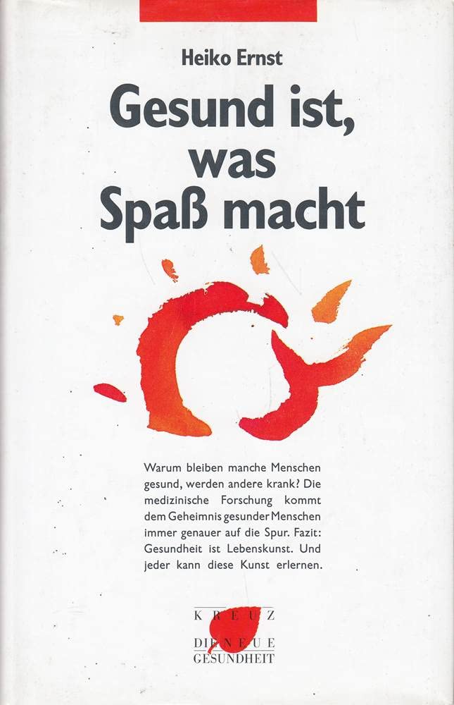 Gesund ist, was Spaß macht Books