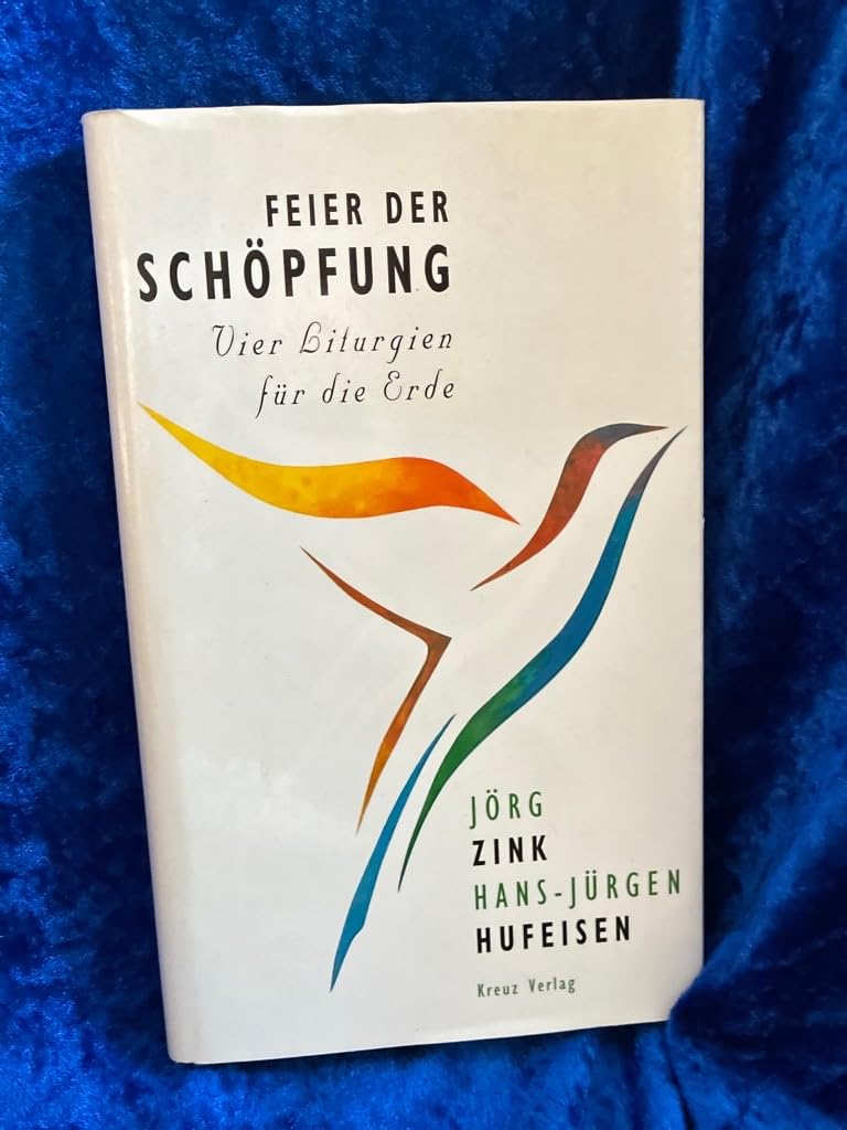 Feier der Schöpfung. Vier Liturgien für die Erde Arts & Music