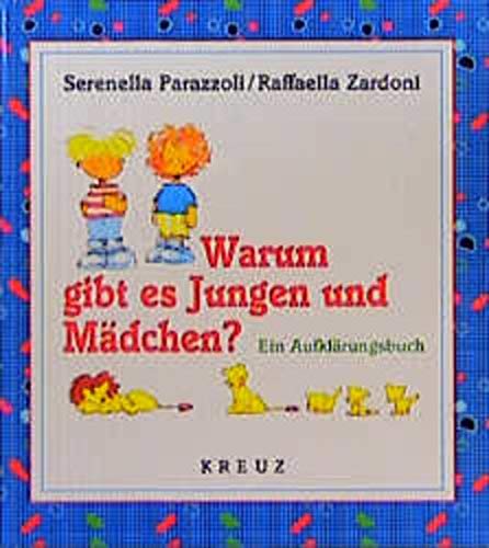 Warum gibt es Jungen und Mädchen? Ein Aufklärungsbuch Books