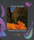 Vertraue dem Leben Second hand books on Religion & Esotericism