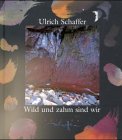 Wild und zahm sind wir Lifestyle