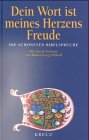 Dein Wort ist meines Herzens Freude. Die schönsten Bibelsprüche Film, Art & Culture