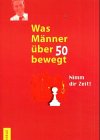 Was Männer über 50 bewegt Self-help