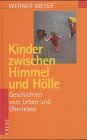 Product Image: Kinder zwischen Himmel und Hölle