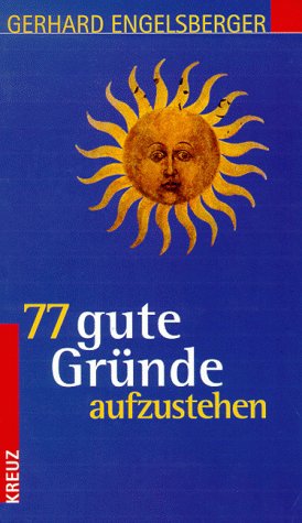77 gute Gründe aufzustehen Lifestyle