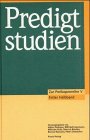 Predigtstudien, Predigtstudien für das Kirchenjahr 2000/2001, 1. Halbbd. Religion & Esotericism