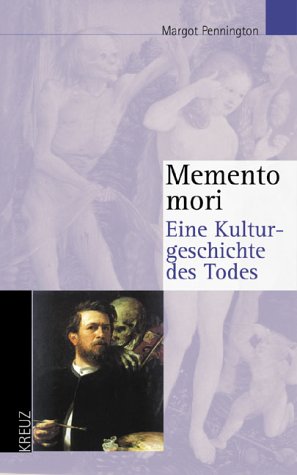 Memento mori. Eine Kulturgeschichte des Todes Politics & History