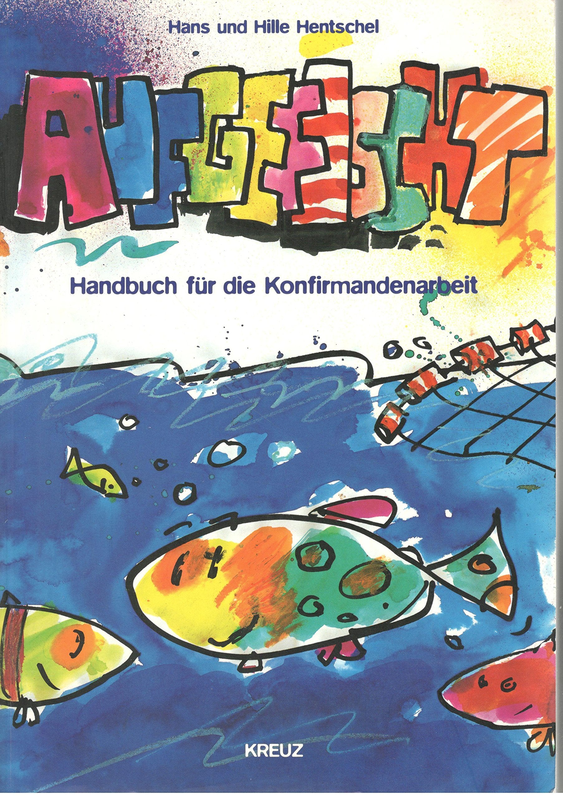 Aufgefischt - Handbuch für die Konfirmandenarbeit Religion & Esotericism