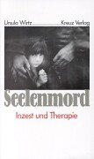 Seelenmord: Inzest und Therapie Film, Art & Culture