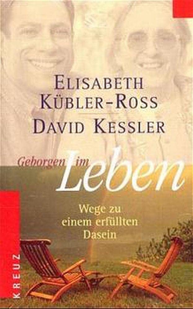 Geborgen im Leben: Wege zu einem erfüllten Dasein Lifestyle