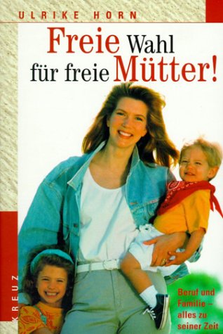 Freie Wahl für freie Mütter! Self-help