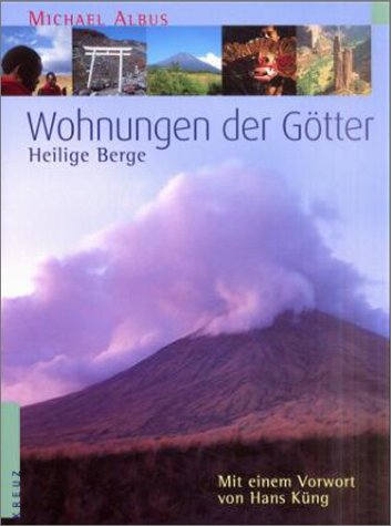 Wohnungen der Götter. Heilige Berge Books
