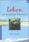 Leben an frischen Wassern Books
