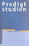 Predigtstudien für das Kirchenjahr 2003/2004. Perikopenreihe 2 - Zweiter Halbband Books