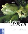 Das Leben atmen. 52 Meditationen Lifestyle