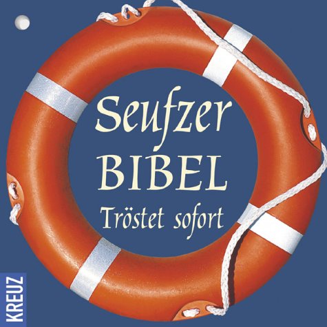Seufzerbibel Lifestyle