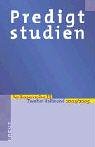 Predigtstudien für das Kirchenjahr 2004/2005. Perikopenreihe 3 - Zweiter Halbband Books
