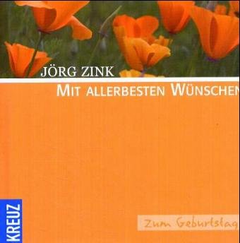Mit den allerbesten Wünschen: Zum Geburtstag Lifestyle
