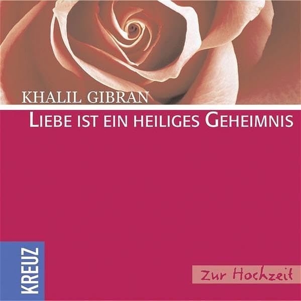 Liebe ist ein heiliges Geheimnis: Zur Hochzeit Partnership & Love