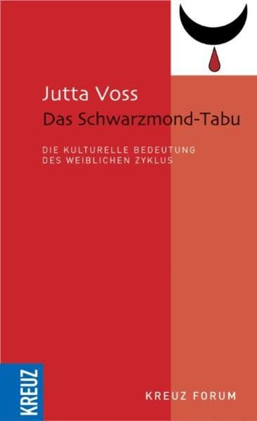 Das Schwarzmond-Tabu: Die kulturelle Bedeutung des weiblichen Zyklus Psychology