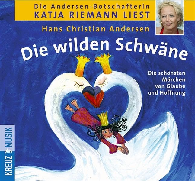 Die wilden Schwäne: Die schönsten Märchen von Glaube und Hoffnung Fairy Tales & Legends
