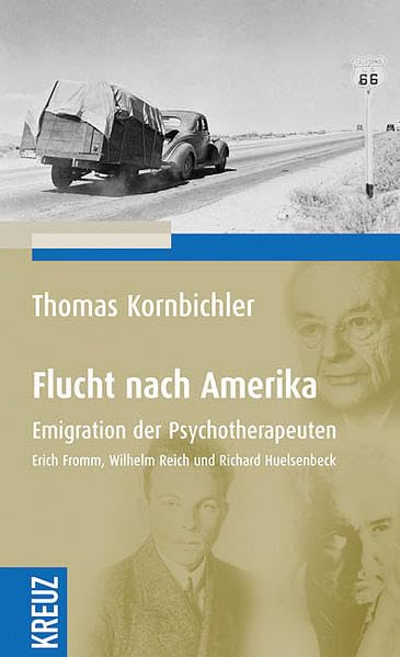 Flucht nach Amerika: Emigration der Psychotherapeuten Psychology