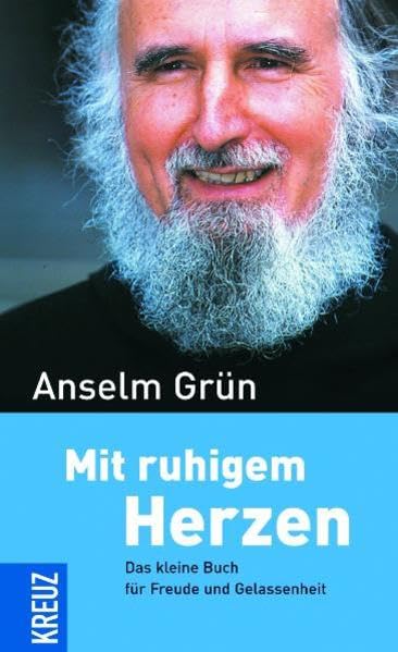 Mit ruhigem Herzen: Das kleine Buch für Freude und Gelassenheit Religion & Esotericism