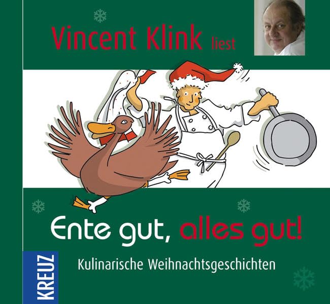 Ente gut, alles gut!: Kulinarische Weihnachtsgeschichten Poetry