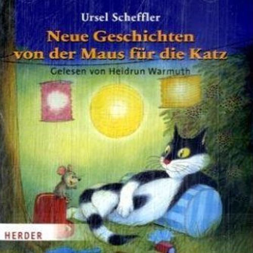 Neue Geschichten von der Maus für die Katz: Gekürzte Hörbuchfassung Lifestyle