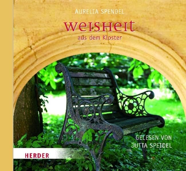 Weisheit aus dem Kloster Radio Plays