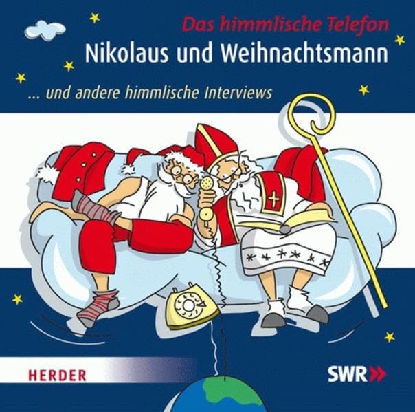 Nikolaus und Weihnachtsmann: ... und andere himmlische Interviews. Das himmlische Telefon Lifestyle