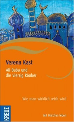 Ali Baba und die vierzig Räuber: Wie man wirklich reich wird Lifestyle