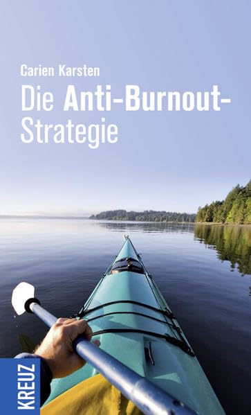 Die Anti-Burnout-Strategie Lifestyle