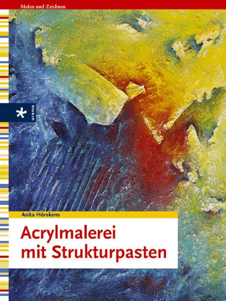 Acrylmalerei mit Strukturpasten Film, Art & Culture