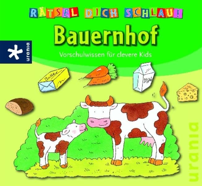 Rätsel dich schlau - Bauernhof: Vorschulwissen für clevere Kids Non-fiction